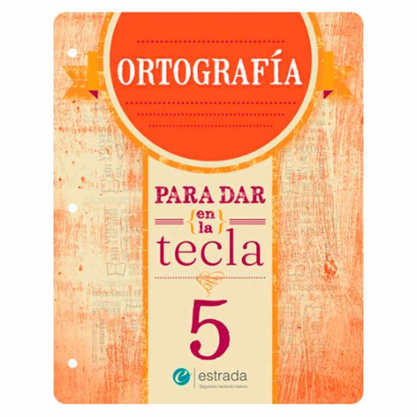 Ortografía 5